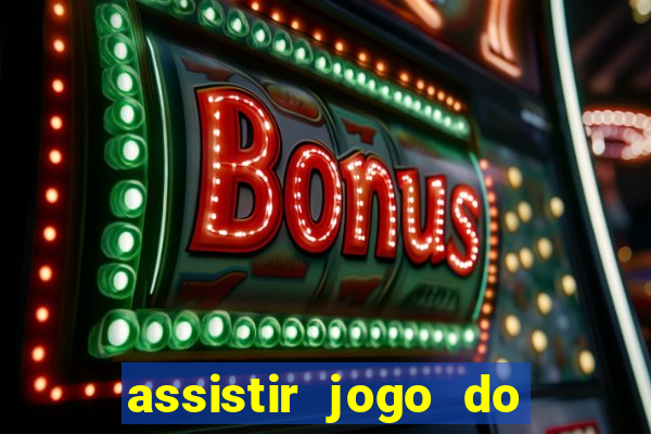 assistir jogo do corinthians ao vivo hoje multi